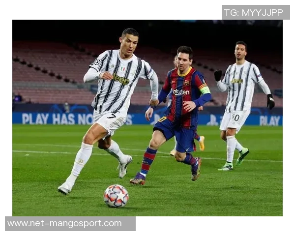 巴萨与尤文图斯在球场的巅峰对决引发的热血激情与历史回顾