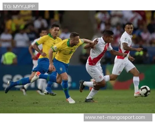 巴西与秘鲁激战正酣比分揭晓精彩瞬间回顾 巴西与秘鲁激战正酣比分揭晓精彩瞬间回顾